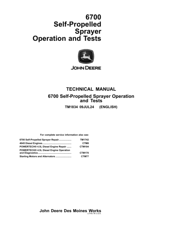 John Deere 6700 Self-Propelled Sprayer Service Repair Manual (TM1742 & TM1834)