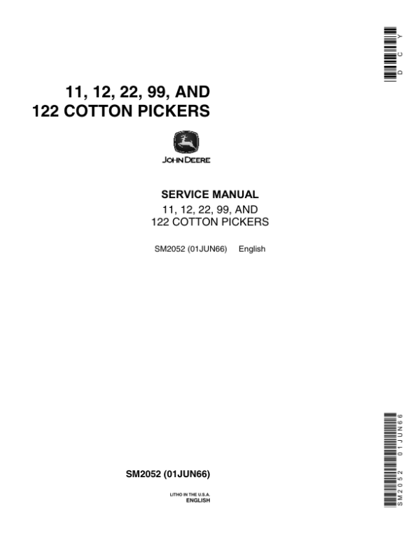 John Deere 11, 12, 22, 99, 122 Cotton Pickers Service Repair Manual (SM2052)