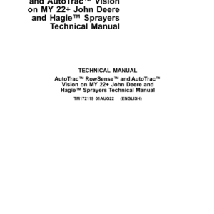 John Deere AutoTrac RowSense and AutoTrac Vision on MY 2022+for John Deere and Hagie Sprayers Technical Manual (TM172119)