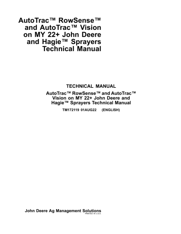 AutoTrac RowSense and AutoTrac Vision on MY 2022+for John Deere and Hagie Sprayers Technical Manual (TM172119)_1 John Deere AutoTrac RowSense and AutoTrac Vision on MY 2022+for John Deere and Hagie Sprayers Technical Manual (TM172119)