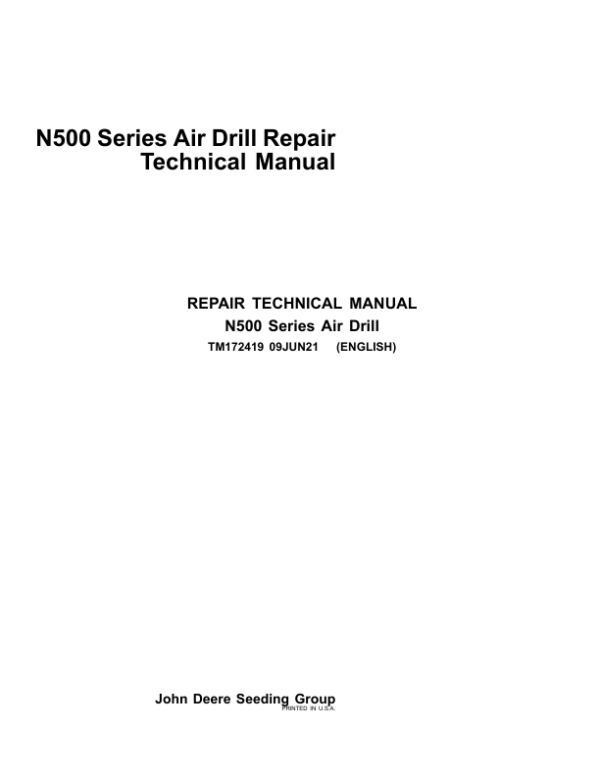John Deere N530, N542, N560, N550, N540, N536 Air Drill Service Repair Manual (TM172419)