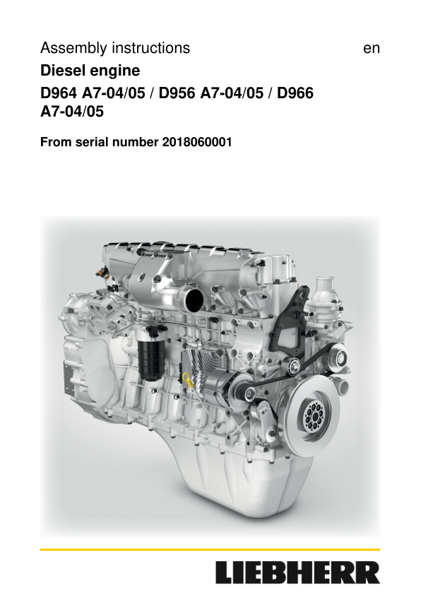 Liebherr D964 A7-04, D964 A7-05 Diesel Engine Assembly Manual Liebherr D964 A7-04, D964 A7-05 Diesel Engine Assembly Manual