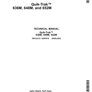 John Deere 636M, 648M, 652M QuikTrak Mower Service Repair Manual