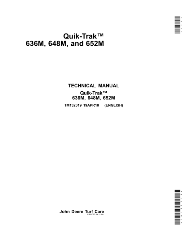 John Deere 636M, 648M, 652M QuikTrak Mower Service Repair Manual John Deere 636M, 648M, 652M QuikTrak Mower Service Repair Manual