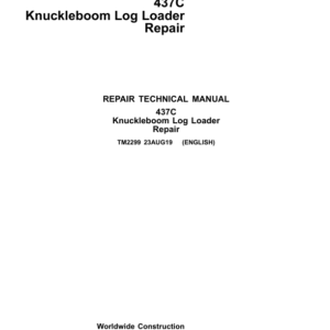 John Deere 437C Knuckleboom Loader Service Repair Manual (TM2298 & TM2299)