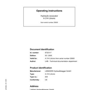 Liebherr A314 Litronic Excavator Operators Service Repair Manual
