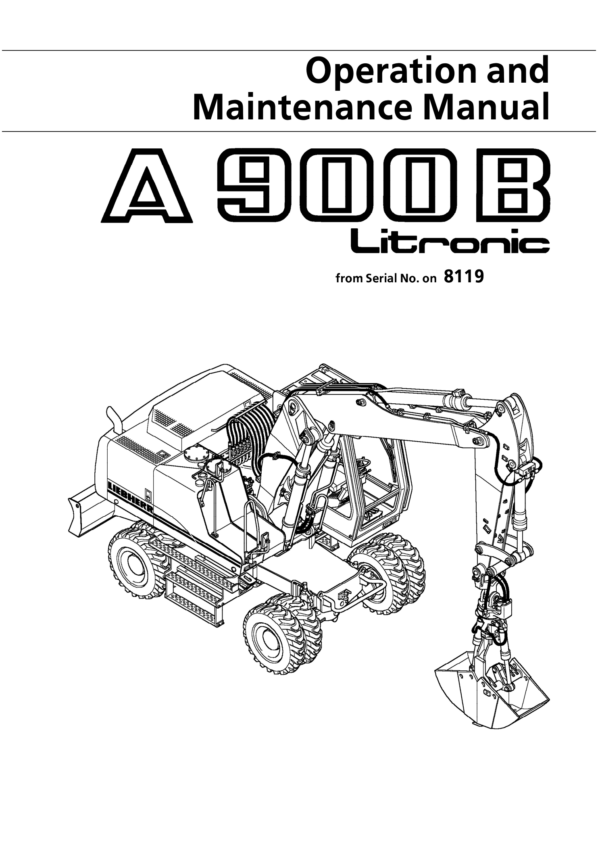 Liebherr A900 B Litronic Excavator Operators Service Repair Manual