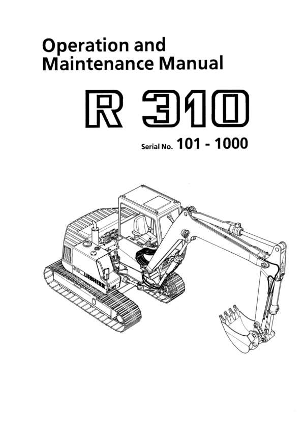 Liebherr R310 Hydraulic Excavator Operators Service Repair Manual