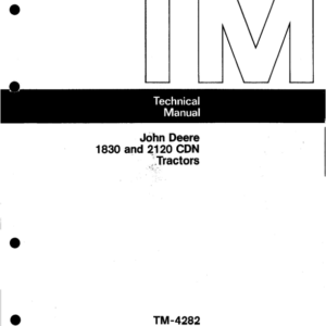 John Deere 1830, 2120 Tractors (Canada Market) Repair Technical Manual (TM4282)