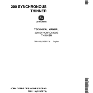 John Deere 200 Synchronous Thinner Repair Technical Manual (TM1113)