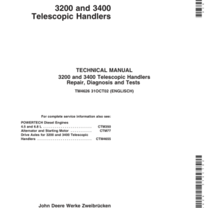 John Deere 3200, 3400 Telescopic Handlers Repair Technical Manual (TM4626)