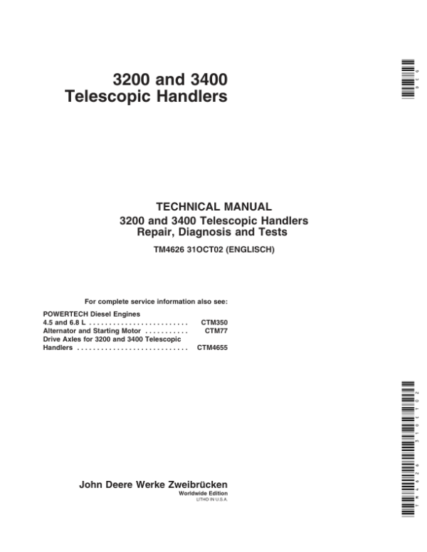 John Deere 3200, 3400 Telescopic Handlers Repair Technical Manual (TM4626) John Deere 3200, 3400 Telescopic Handlers Repair Technical Manual (TM4626)