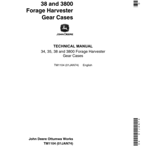 John Deere 34, 35, 38, 3800 Forage Harvester Gear Cases Repair Technical Manual (TM1104)