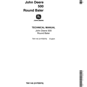 John Deere 500 Round Baler Repair Technical Manual (TM1140)