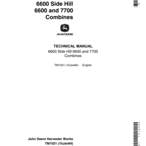 John Deere 6600, 6600 Side Hill, 7700 Combines Repair Technical Manual (TM1021)