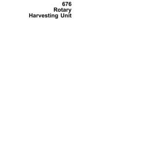 John Deere 676 Rotary Harvesting Unit Repair Technical Manual (TM4528)