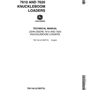 John Deere 7610, 7620 Knuckleboom Loader Repair Technical Manual (TM1146) - Image 1