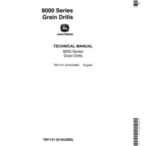 John Deere 8000 Series Grain Drills Repair Technical Manual (TM1131) - Image 1