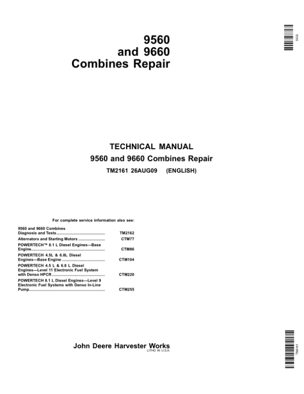 John Deere 9560, 9560 SH, 9660 Combines Repair Technical Manual (TM2161 & TM2162)