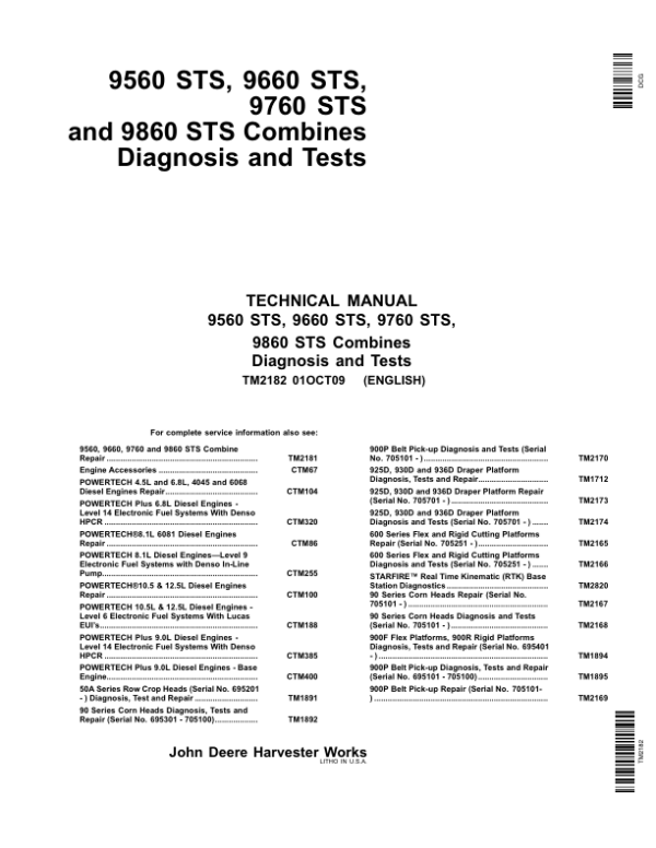 John Deere 9560 STS , 9660 STS , 9760 STS, 9860 STS Combines Repair Technical Manual (TM2181 & TM2182)