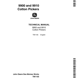 John Deere 9900, 9910 Cotton Pickers Repair Technical Manual (TM1105) - Image 1
