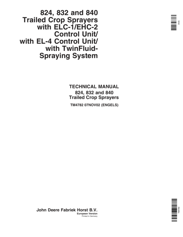 John Deere 824, 832, 840 Trailed Crop Sprayers with ELC-1EHC-2 Control Unit(2 & 3 Parts Folding) Repair Manual