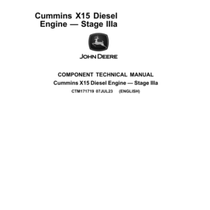 John Deere X15 Cummins Diesel Engine (Stage IIIa) Component Technical Manual (CTM171719) - Image 1