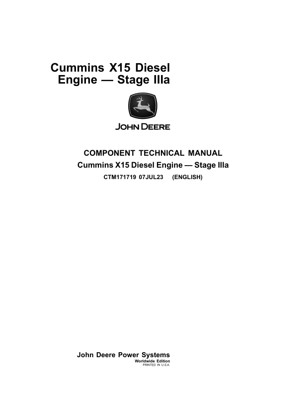 John Deere X15 Cummins Diesel Engine (Stage IIIa) Component Technical Manual (CTM171719)
