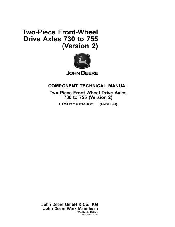 John Deere Two-Piece Front-Wheel Drive Axles 730 to 755 (Version 2), 6R, 6M, and 6RCMC Component Technical Manual (CTM412719)