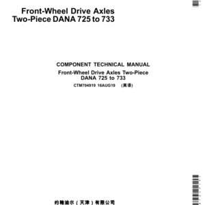 John Deere DANA 725,730 and 733 (Manufactured by Tianjin) Front-Wheel Drive Axles Two-Piece Component Technical Manual (CTM704919) - Image 1