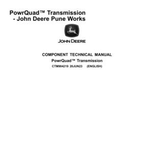 John Deere PowrQuadTM & Powr8TM Transmission Component Technical Manual (CTM904219) - Image 1