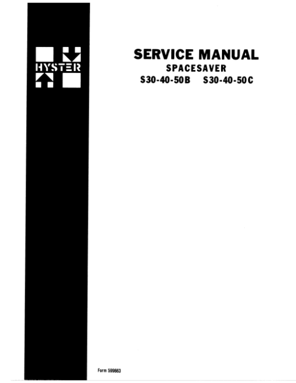 Hyster S30B, S30C, S40B, S40C, S50B, S50C Service Repair Manual (SPACESAVER)