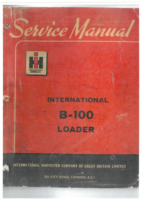 International Harvester B-100 Loader Service Repair Manual