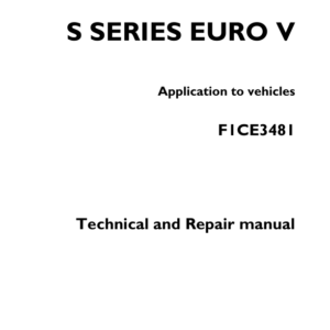 Iveco FPT S Series EURO V F1CE3481 Engine Service Repair Manual