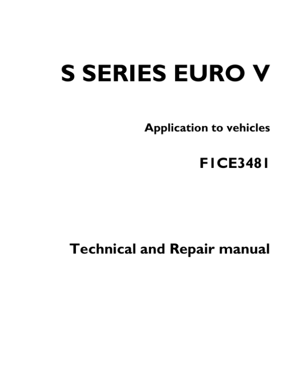 Iveco FPT S Series EURO V F1CE3481 Engine Service Repair Manual