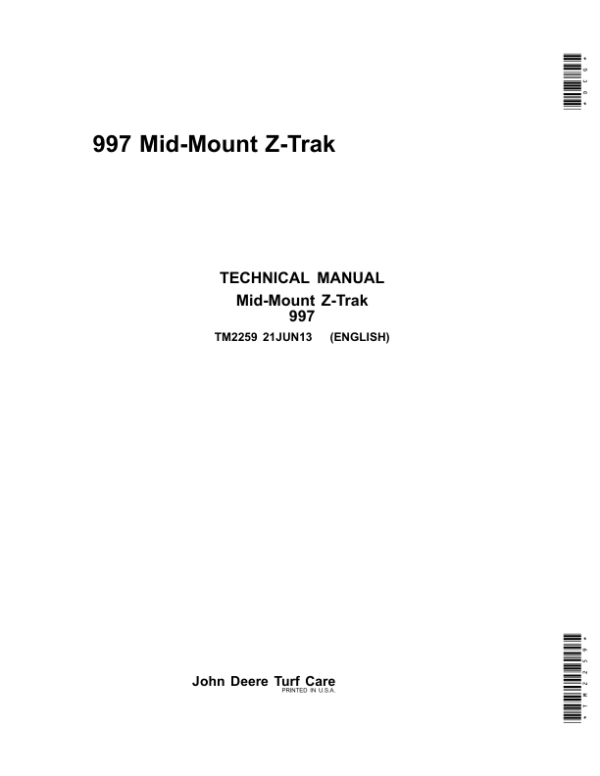 John Deere 997 Mid-Mount ZTrak Mower Service Repair Manual (TM2259) John Deere 997 Mid-Mount ZTrak Mower Service Repair Manual (TM2259)