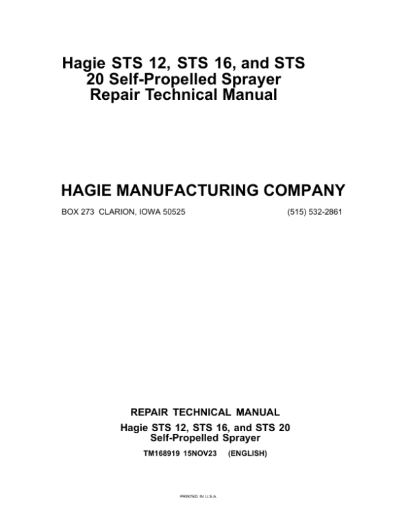 John Deere STS10, STS12, STS14, STS20 Hagie Self-Propelled Sprayers Service Repair Manual
