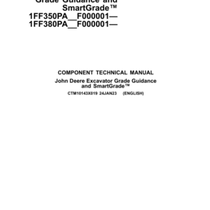 John Deere Excavator Grade Guidance and SmartGrade Component Technical Manual (CTM10143X019) - Image 1