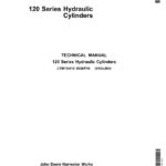 John Deere 120 Series Hydraulic Cylinders Component Technical Manual (CTM114319) - Image 1