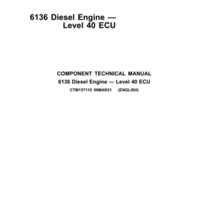 John Deere 6136 Diesel Engine Level 40 ECU Component Technical Manual (CTM157119) - Image 1