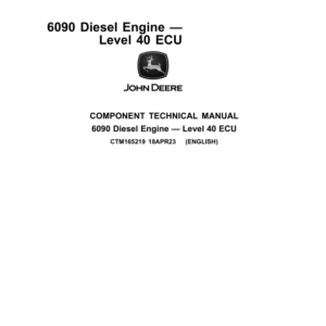John Deere 6090 Diesel Engine Level 40 ECU Component Technical Manual (CTM165219) - Image 1
