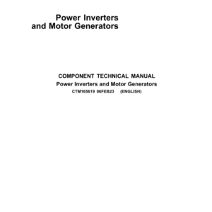 John Deere Power Inverters and Motor Generators (PD280 & PD400) Component Technical Manual (CTM165619) - Image 1