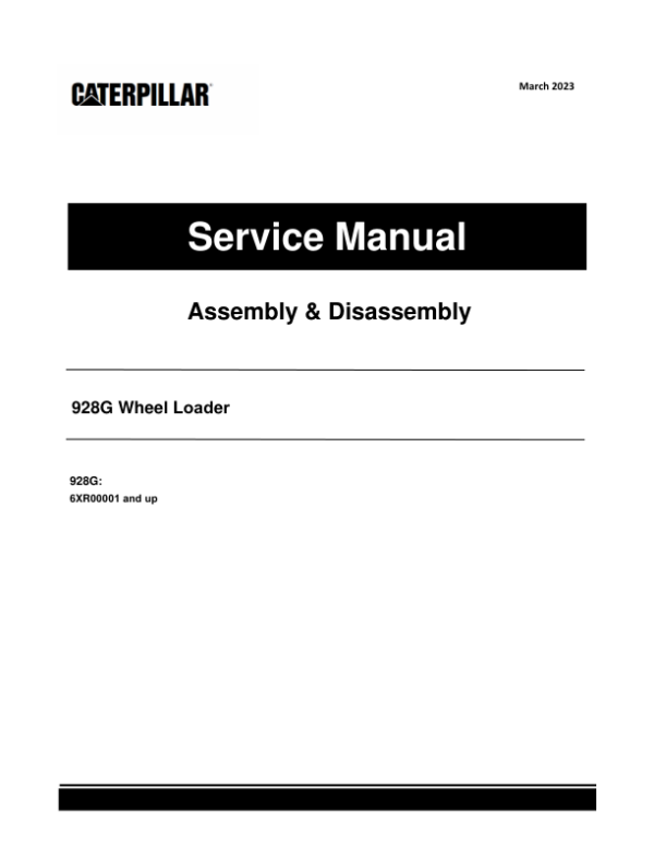 Caterpillar CAT 928G Wheel Loader Service Repair Manual (6XR00001 and up)