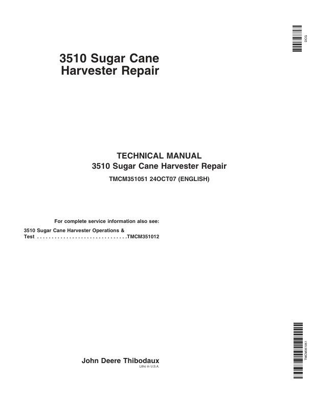 John Deere 3510 Sugarcane Harvester Service Repair Manual (TMCM351012 & TMCM351051)