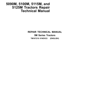 John Deere 5100ML, 5115ML, 5125ML Tractors Service Repair Manual (Apr 18 - Current)