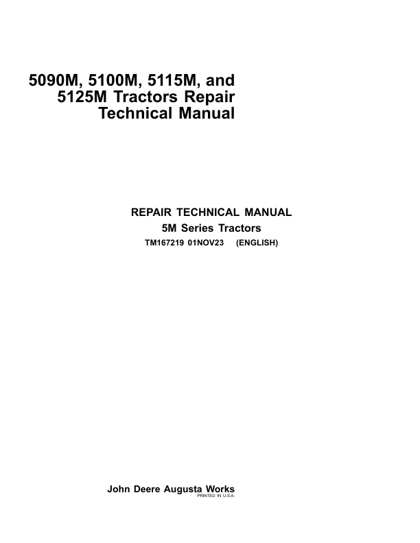 John Deere 5100ML, 5115ML, 5125ML Tractors Service Repair Manual (Apr 18 – Current)