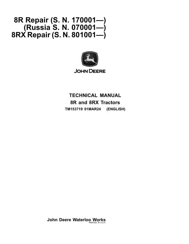 John Deere 8R 230, 8R 250, 8R 280 , 8R 310, 8R 340, 8R 370, 8R 410, 8R-2304, 8R-2704, 8R-3004 Tractors Repair Manual