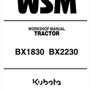 Kubota BX1830, BX2230 Tractor Loader Workshop Repair Manual
