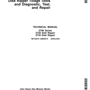 John Deere 2720, 2730 Disk Ripper Tillage Tools Service Repair Manual (TM130019)