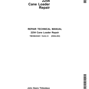 John Deere 2254 Sugarcane Loader Service Repair Manual (TMCM225401)